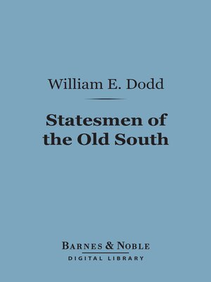 cover image of Statesmen of the Old South (Barnes & Noble Digital Library)
